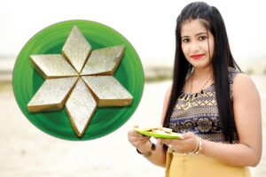 Sweet Dish : काजूकतली – कम मीठी मिठाई